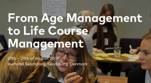 From Age Management to Life Course Management